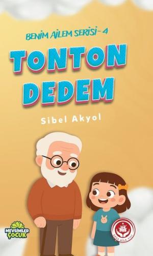 Tonton Dedem - Benim Ailem Serisi 4