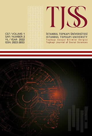 Topkapı Sosyal Bilimler Dergisi - TJSS Cilt: 1 Sayı: 2
