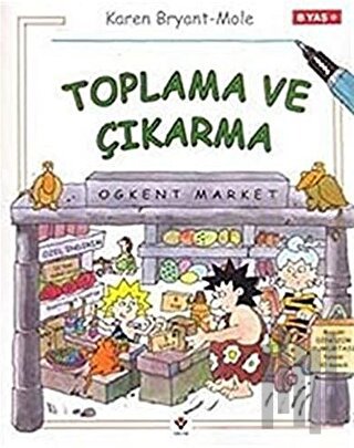 Toplama ve Çıkarma