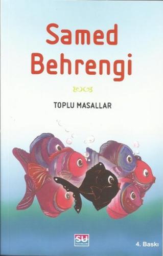 Samed Behrengi Toplu Masallar | Kitap Ambarı