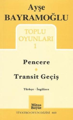 Toplu Oyunlar 1 - Pencere - Transit Geçiş
