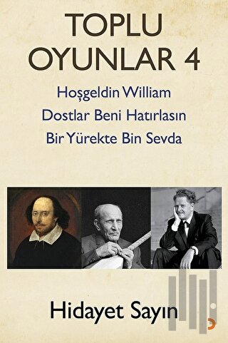 Toplu Oyunlar 4-Hoş Geldin William Dostlar Beni Hatırlasın Bir Yürekte Bin Sevda