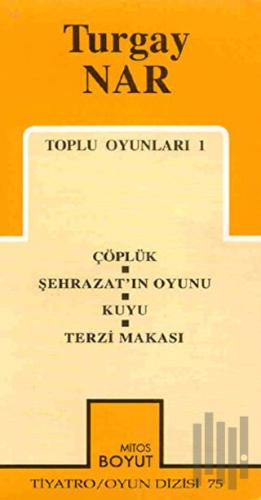 Toplu Oyunları 1 Çöplük / Şehrazat’ın Oyunu / Kuyu / Terzi Makası