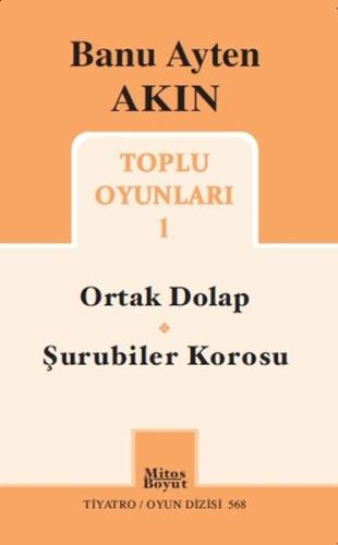 Toplu Oyunları 1 - Ortak Dolap - Şurubiler Korosu | Kitap Ambarı