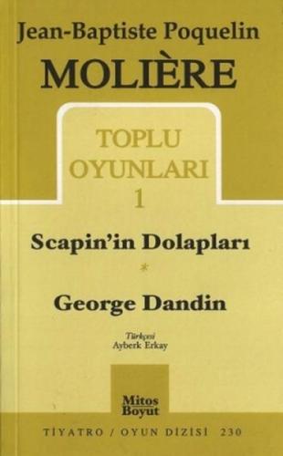 Toplu Oyunları 1Scapin'in Dolapları / George Dandin | Kitap Ambarı