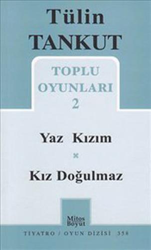 Toplu Oyunları 2 - Yaz Kızım - Kız Doğulmaz | Kitap Ambarı