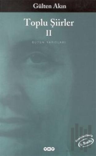 Toplu Şiirler (1956-1991)