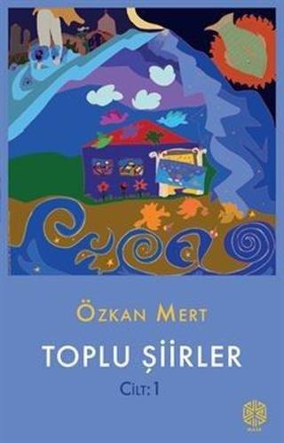 Toplu Şiirler Cilt: 1 | Kitap Ambarı