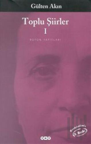 Toplu Şiirleri 1 1956 - 1976