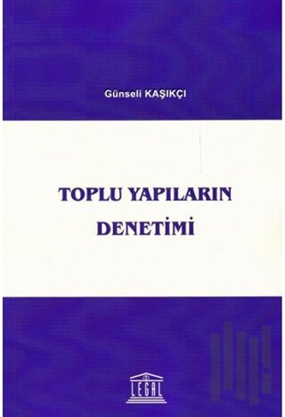 Toplu Yapıların Denetimi