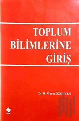 Toplum Bilimlerine Giriş | Kitap Ambarı