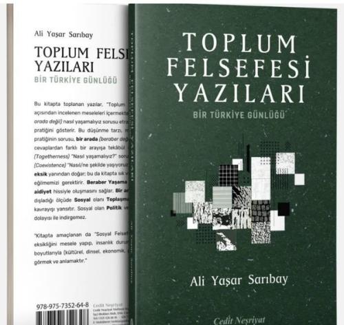 Toplum Felsefesi Yazıları - Bir Türkiye Günlüğü | Kitap Ambarı