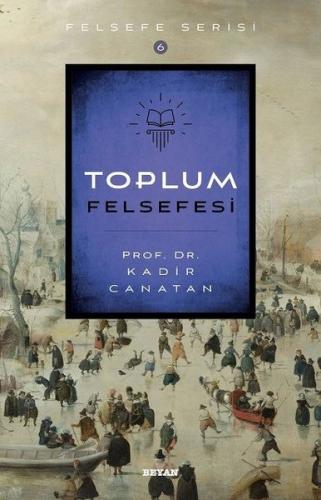 Toplum Felsefesi | Kitap Ambarı