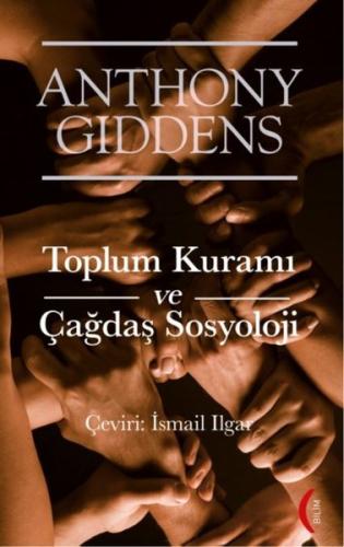 Toplum Kuramı ve Çağdaş Sosyoloji | Kitap Ambarı