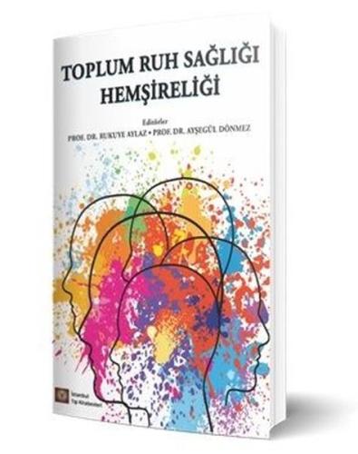 Toplum Ruh Sağlığı Hemşireliği