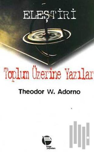 Toplum Üzerine Yazılar