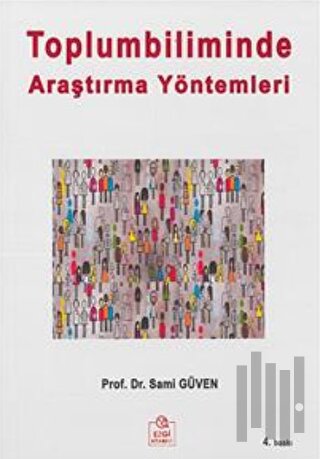 Toplumbiliminde Araştırma Yöntemleri | Kitap Ambarı