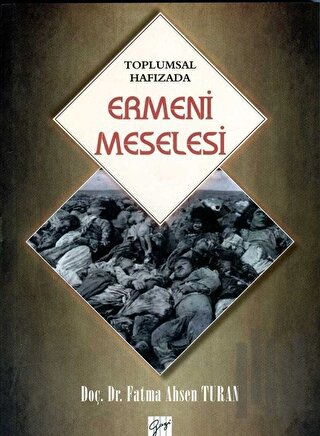 Toplumsal Hafızada Ermeni Meselesi | Kitap Ambarı