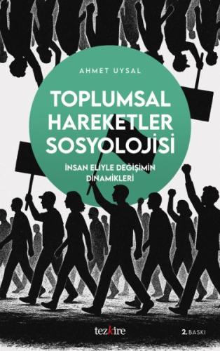 Toplumsal Hareketler Sosyolojisi | Kitap Ambarı