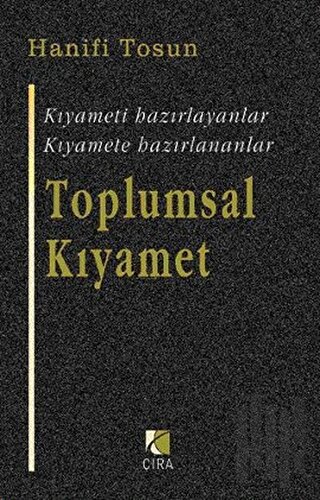 Toplumsal Kıyamet