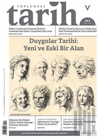 Toplumsal Tarih Dergisi Sayı: 361 Ocak 2024