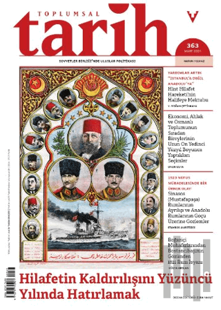 Toplumsal Tarih Dergisi Sayı: 363 Mart 2024
