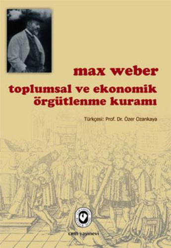 Toplumsal ve Ekonomik Örgütlenme Kuramı | Kitap Ambarı