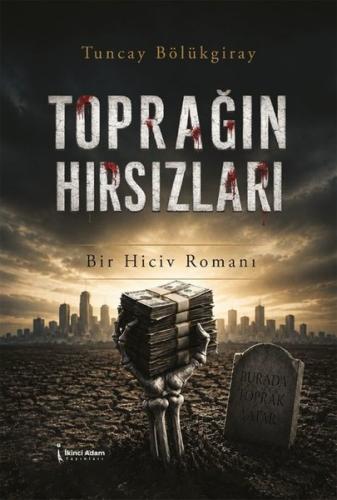 Toprağın Hırsızları | Kitap Ambarı