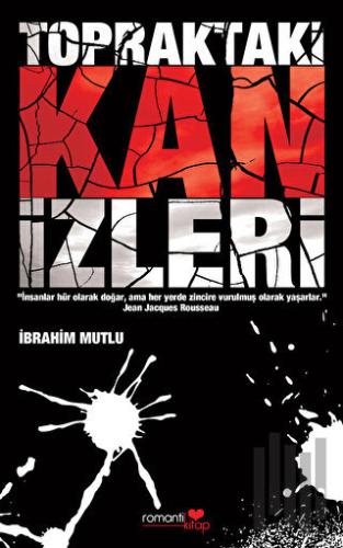 Topraktaki Kan İzleri | Kitap Ambarı