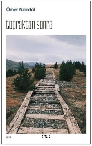 Topraktan Sonra | Kitap Ambarı