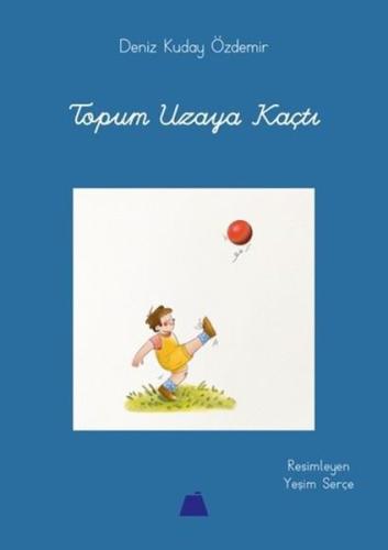Topum Uzaya Kaçtı | Kitap Ambarı