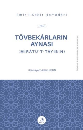 Tövbekarların Aynası (Miratü't-Tayibin)