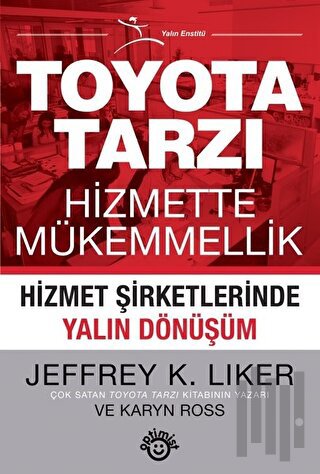 Toyota Tarzı Hizmette Mükemmellik | Kitap Ambarı