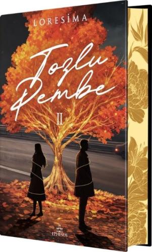 Tozlu Pembe 2 - Yan Boyamalı (Ciltli) | Kitap Ambarı