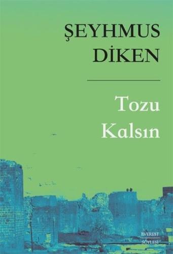 Tozu Kalsın | Kitap Ambarı