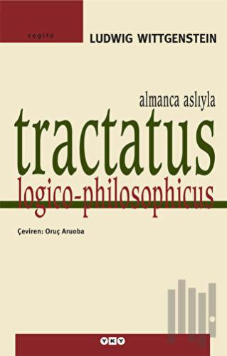 Tractatus Logico - Philosophicus | Kitap Ambarı