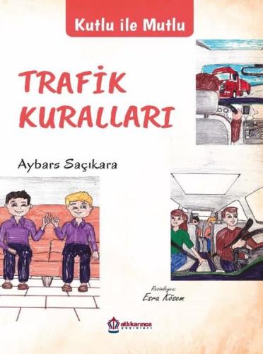 Trafik Kuralları - Kutlu ile Mutlu | Kitap Ambarı