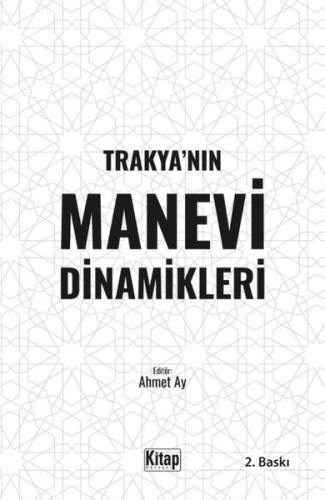 Trakya'nın Manevi Dinamikleri | Kitap Ambarı