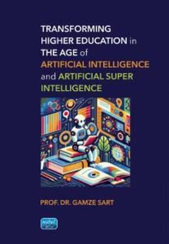 Transforming Higher Education in the Age of Artificial Intelligence an