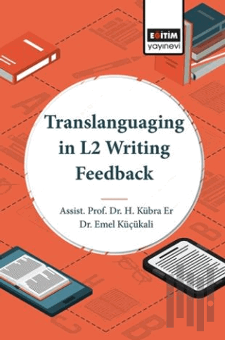 Translanguaging in L2 Writing Feedback | Kitap Ambarı