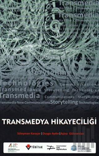 Transmedya Hikayeciliği | Kitap Ambarı