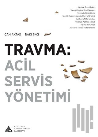 Travma: Acil Servis Yönetimi