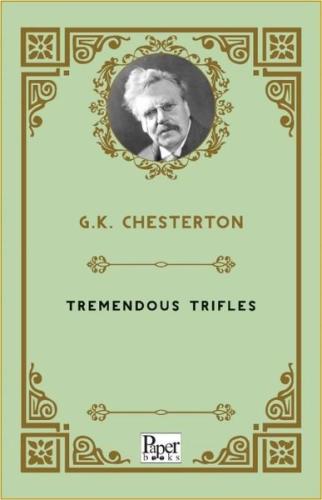 Tremendous Trifles | Kitap Ambarı
