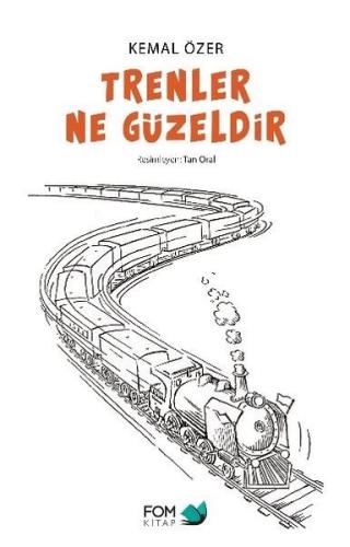 Trenler Ne Güzeldir | Kitap Ambarı