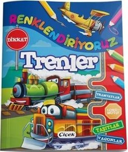 Trenler - Renklendiriyoruz