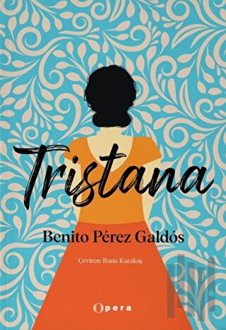 Tristana | Kitap Ambarı