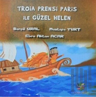 Troia Prensi Paris ile Güzel Helen | Kitap Ambarı