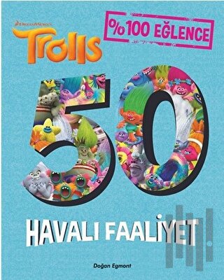 Trolls - 50 Havalı Faaliyet | Kitap Ambarı