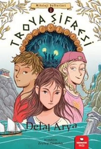 Troya Şifresi - Mitoloji Defterleri