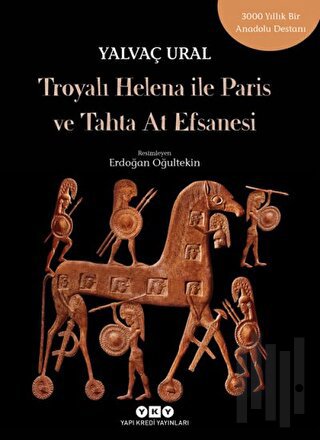 Troyalı Helena ile Paris ve Tahta At Efsanesi | Kitap Ambarı